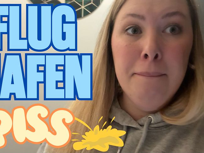 Mega Public ! Flughafentoilette voll ausgenutzt!